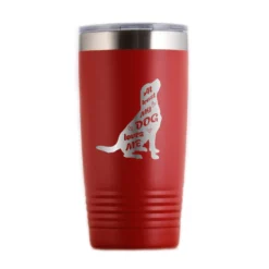 At Least My Dog Loves Me Travel Coffee Tumbler Gift -crystal imagery shop M203 TUMB Red scaled