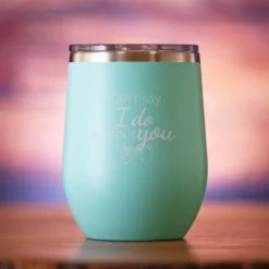 Can't Say I Do Without You Bridesmaid Proposal Wine Tumbler -crystal imagery shop M214 aqua tumbless coloredbg scaled